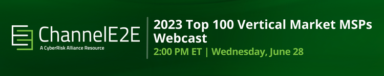 2022 ChannelE2E Top 100 Vertical MSPs