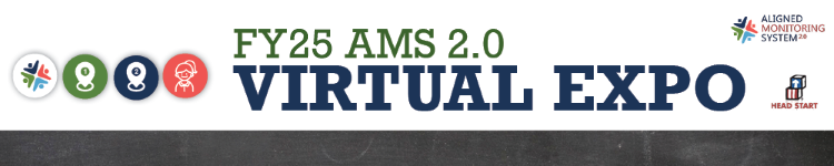 FY25 AMS 2.0 Virtual Exp. Aligned Monitoring System 2.0. Head Start